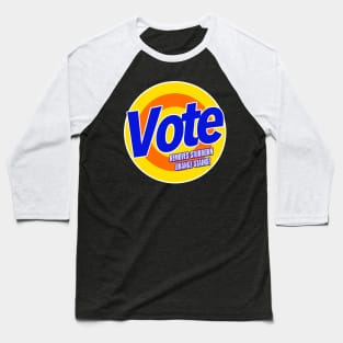 VOTE - Removes stubborn Orange Stains Baseball T-Shirt